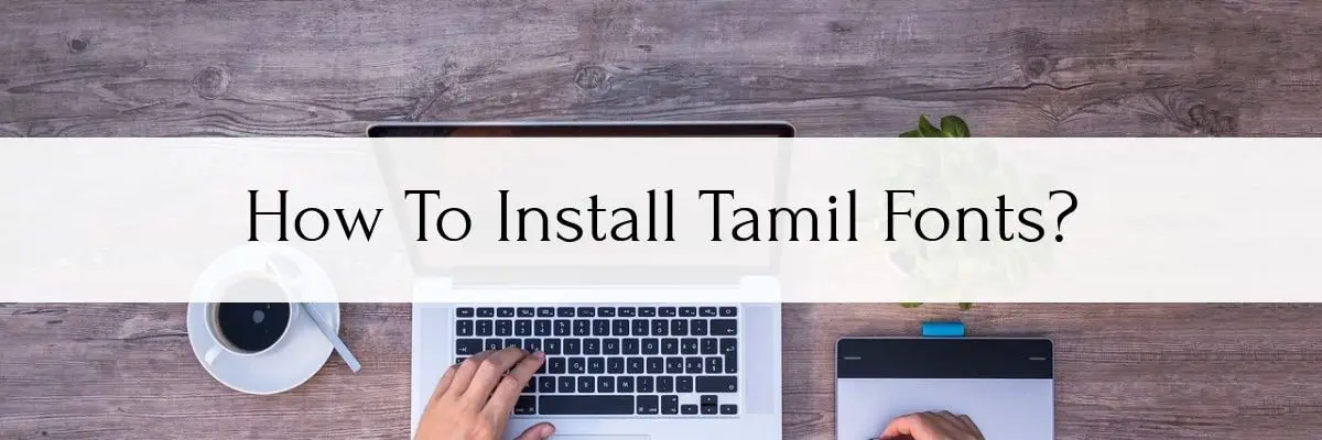 How To Install Bamini Tamil Font In Ms Word 2007